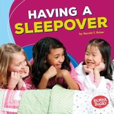 Having a Sleepover (eBook, ePUB)