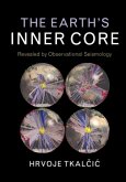 Earth's Inner Core (eBook, PDF)