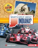 What's Great about Indiana? (eBook, ePUB) What's Great about Indiana? (eBook, ePUB)