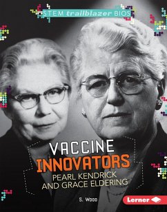 Cover Vaccine Innovators Pearl Kendrick and Grace Eldering (eBook, ePUB)