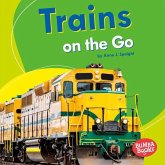 Trains on the Go (eBook, ePUB) Trains on the Go (eBook, ePUB)