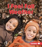 I Feel Fall Weather (eBook, ePUB)