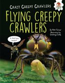 Flying Creepy Crawlers (eBook, ePUB) Flying Creepy Crawlers (eBook, ePUB)