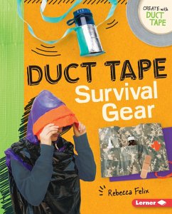 Cover Duct Tape Survival Gear (eBook, ePUB)