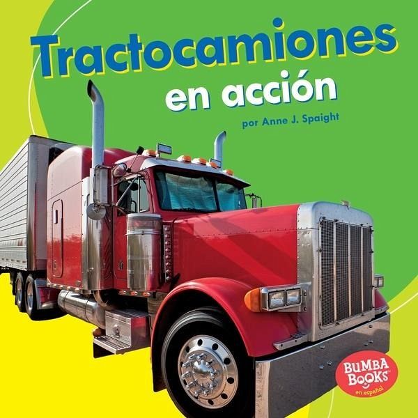 Tractocamiones en acción (Big Rigs on the Go) (eBook, ePUB)