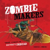 Zombie Makers (eBook, ePUB) Zombie Makers (eBook, ePUB)