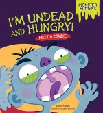 I'm Undead and Hungry! (eBook, ePUB) I'm Undead and Hungry! (eBook, ePUB)