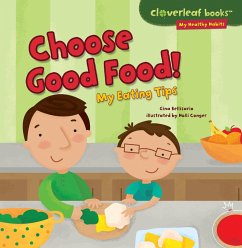 Cover Choose Good Food! (eBook, ePUB)