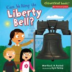 Can We Ring the Liberty Bell? (eBook, ePUB)