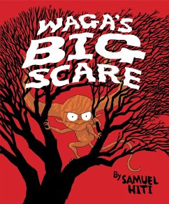 Waga's Big Scare (eBook, ePUB) - Hiti, Samuel Waga's Big Scare (eBook, ePUB) - Hiti, Samuel