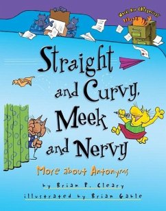 Straight and Curvy, Meek and Nervy (eBook, ePUB) - Cleary, Brian P.