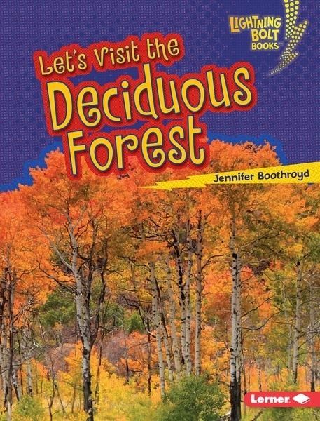 Let's Visit the Deciduous Forest (eBook, ePUB)
