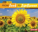 From Seed to Sunflower (eBook, ePUB)
