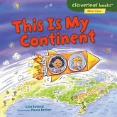 This Is My Continent (eBook, ePUB) This Is My Continent (eBook, ePUB)