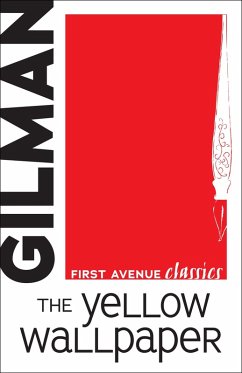 Yellow Wallpaper (eBook, ePUB) - Gilman, Charlotte Perkins