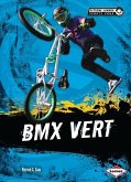 BMX Vert (eBook, ePUB)