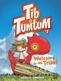 Welcome to the Tribe! (eBook, ePUB) Welcome to the Tribe! (eBook, ePUB)