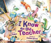I Know an Old Teacher (eBook, ePUB) I Know an Old Teacher (eBook, ePUB)