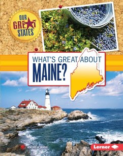 What's Great about Maine? (eBook, ePUB) - Wang, Andrea
