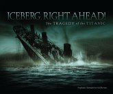 Iceberg, Right Ahead! (eBook, ePUB)