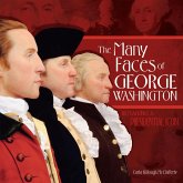 The Many Faces of George Washington (eBook, ePUB) The Many Faces of George Washington (eBook, ePUB)