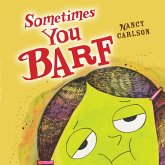 Sometimes You Barf (eBook, ePUB) Sometimes You Barf (eBook, ePUB)