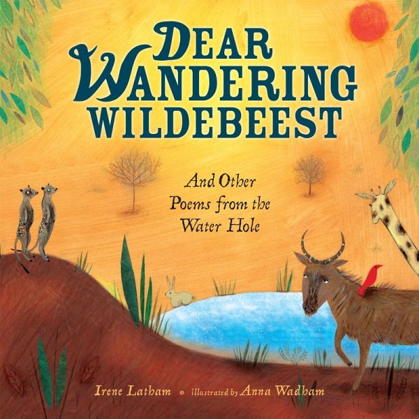 Dear Wandering Wildebeest (eBook, ePUB)
