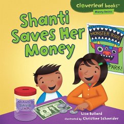 Shanti Saves Her Money (eBook, ePUB) - Bullard, Lisa; Schneider, Christine M.