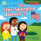 Can You Sing &quote;The Star-Spangled Banner&quote;? (eBook, ePUB)