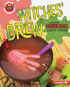 Cover Witches' Brew and Other Horrifying Party Foods (eBook, ePUB)
