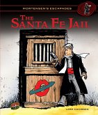 Santa Fe Jail (eBook, ePUB)