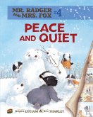 Peace and Quiet (eBook, ePUB)