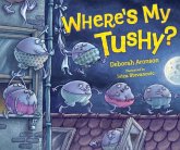 Where's My Tushy? (eBook, ePUB)