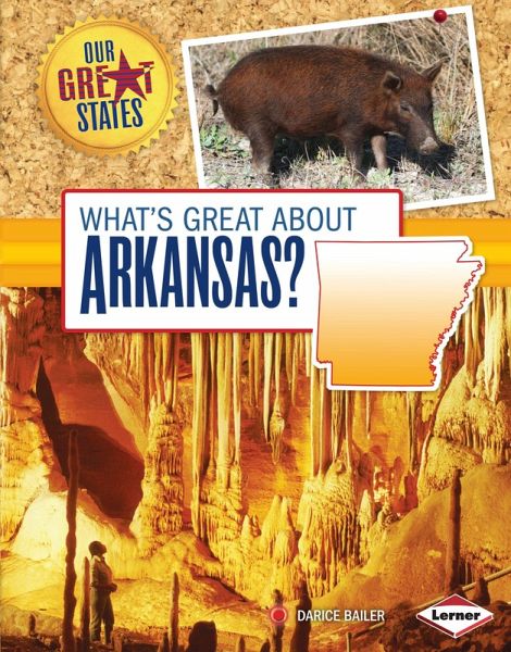What's Great about Arkansas? (eBook, ePUB) What's Great about Arkansas? (eBook, ePUB)