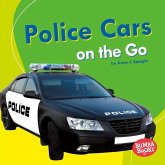 Police Cars on the Go (eBook, ePUB) Police Cars on the Go (eBook, ePUB)