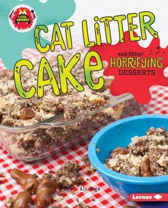 Cover Cat Litter Cake and Other Horrifying Desserts (eBook, ePUB)