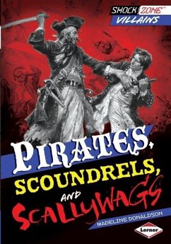 Cover Pirates, Scoundrels, and Scallywags (eBook, ePUB)