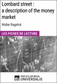 Lombard street : a description of the money market de Walter Bagehot (eBook, ePUB)