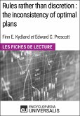 Rules rather than discretion : the inconsistency of optimal plans de Finn E. Kydland et Edward C. Prescott (eBook, ePUB)