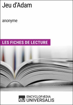 Jeu d'Adam (anonyme) (eBook, ePUB) - Encyclopaedia Universalis