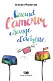 Quand l'amour change d'adresse (eBook, PDF)