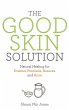 The Good Skin Solution (eBook, ePUB) - Bild 1