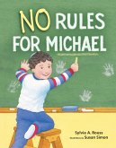 No Rules for Michael (eBook, ePUB)
