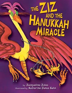 The Ziz and the Hanukkah Miracle (eBook, ePUB) - Jules, Jacqueline