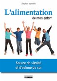 L'alimentation de mon enfant (eBook, ePUB)