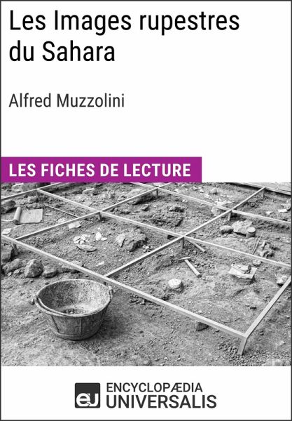 Les Images rupestres du Sahara d'Alfred Muzzolini (eBook, ePUB) Les Images rupestres du Sahara d'Alfred Muzzolini (eBook, ePUB)
