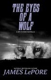 Eyes of a Wolf (eBook, ePUB) Eyes of a Wolf (eBook, ePUB)
