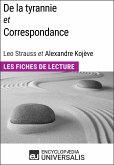 De la tyrannie et Correspondance, Leo Strauss et Alexandre Kojève (eBook, ePUB)