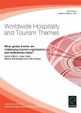 What global trends are challenging tourism organizations and destinations today? (eBook, PDF)