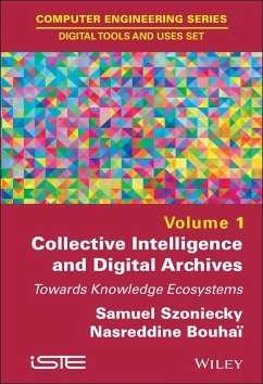 Collective Intelligence and Digital Archives (eBook, ePUB)